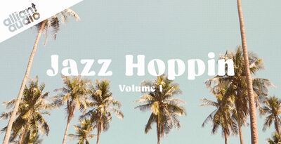 Alliant Audio Jazz Hoppin' Vol. 1