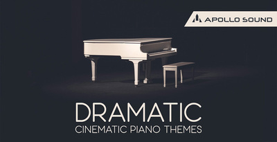 Apollo Sound Dramatic Cinematic Piano Themes