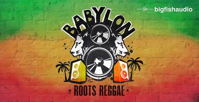 Big Fish Audio Babylon - Roots Reggae
