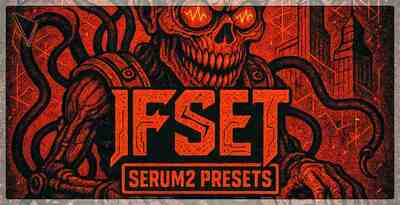 DABRO IFSET: Serum 2 Presets