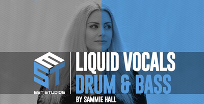 EST Studios Liquid Drum & Bass Vocals