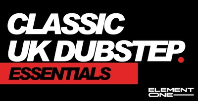 Element One Classic UK Dubstep