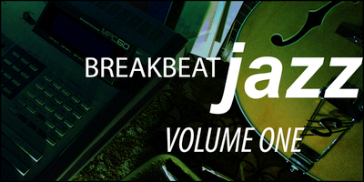 Equipped Music Breakbeat Jazz Vol. 1