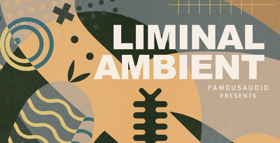 Famous Audio Liminal Ambient