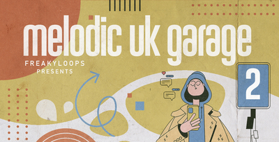 Freaky Loops Melodic UK Garage Vol. 2