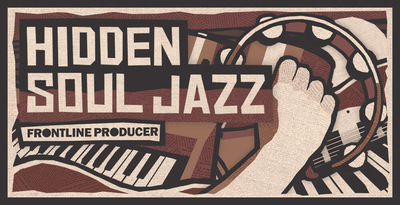 Frontline Producer Hidden Soul Jazz
