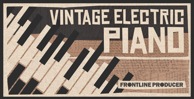 Frontline Producer Vintage Electric Piano
