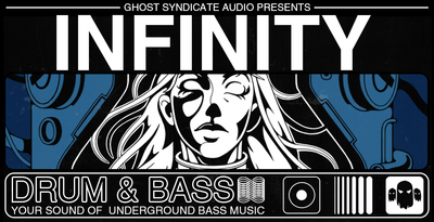Ghost Syndicate INFINITY: Drum & Bass