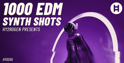 HY2ROGEN 1000 EDM Synth Shots