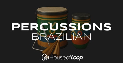 House Of Loop Brazilian Percussion