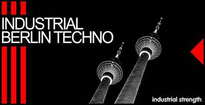 Industrial Strength Industrial Berlin Techno
