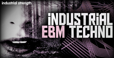 Industrial Strength Industrial EBM Techno
