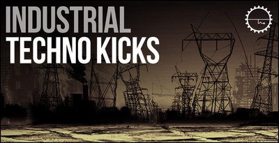 Industrial Strength Industrial Techno Kicks