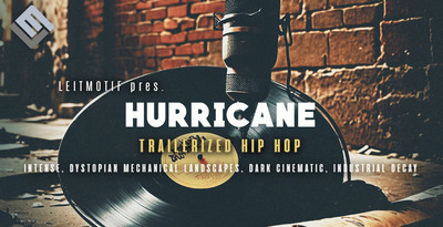 Leitmotif Hurricane: Trailerized Hip Hop