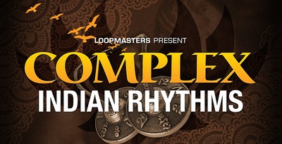 Loopmasters Complex Indian Rhythms