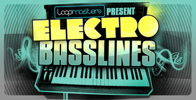 Loopmasters Electro BassLines