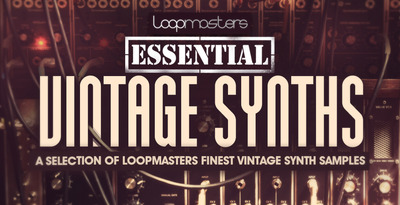 Loopmasters Essentials 37 - Vintage Synths