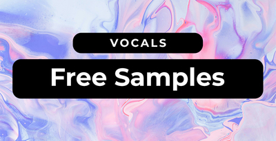 Loopmasters Free Sample Pack - Vocals