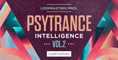 Loopmasters Psytrance Intelligence 2