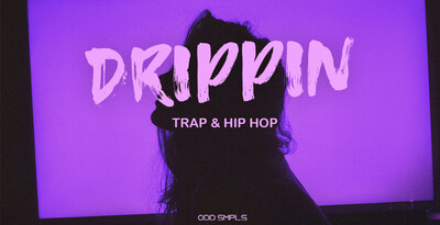 ODD SMPLS Drippin - Trap & Hip Hop