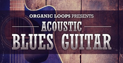 Organic Loops Acoustic Blues Guitar