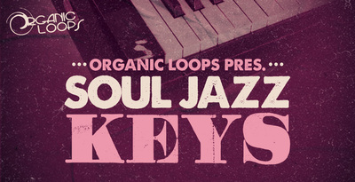 Organic Loops Soul Jazz Keys
