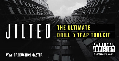 Production Master Jilted - Drill & Trap Toolkit