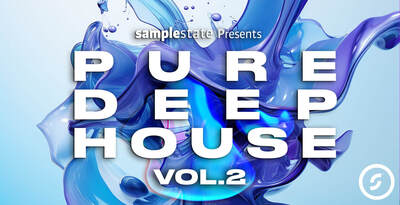 Samplestate Pure Deep House 2