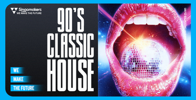 Singomakers 90's Classic House