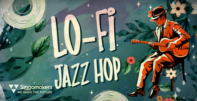 Singomakers Lo-Fi Jazz Hop