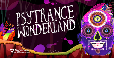 Singomakers Psytrance Wonderland