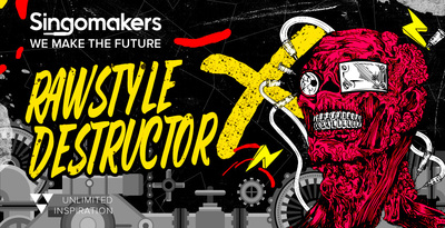 Singomakers Rawstyle Destructor