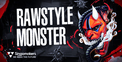 Singomakers Rawstyle Monster