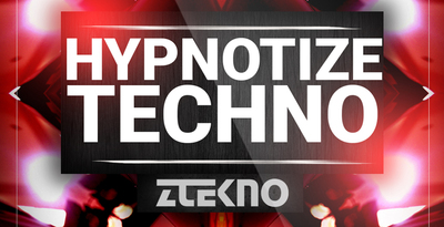 ZTEKNO Hypnotize Techno