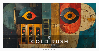 Zenhiser Gold Rush - Tech House