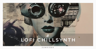 Zenhiser Lofi Chillsynth
