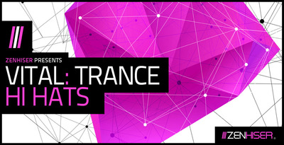 Zenhiser Vital: Trance Hi Hats
