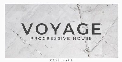 Zenhiser Voyage - Progressive House