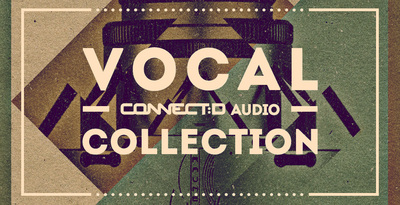 CONNECTD Audio Vocal Collection