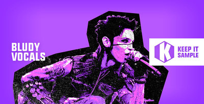 Keep It Sample BLUDY Vocals